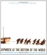 Shipwreck at the Bottom of the World by Jennifer Armstrong